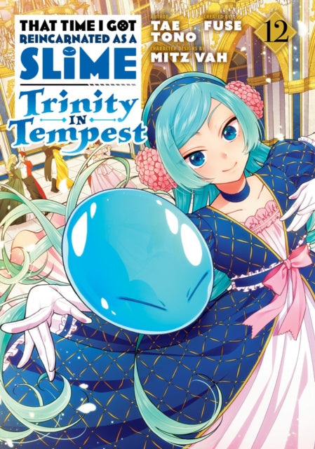 That Time I Got Reincarnated as a Slime: Trinity in Tempest (Manga) 12 - Johanne