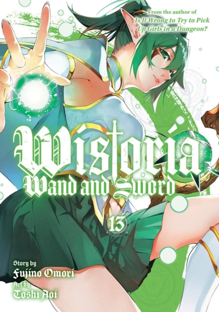 Wistoria: Wand and Sword 13 - Toshi Aoi