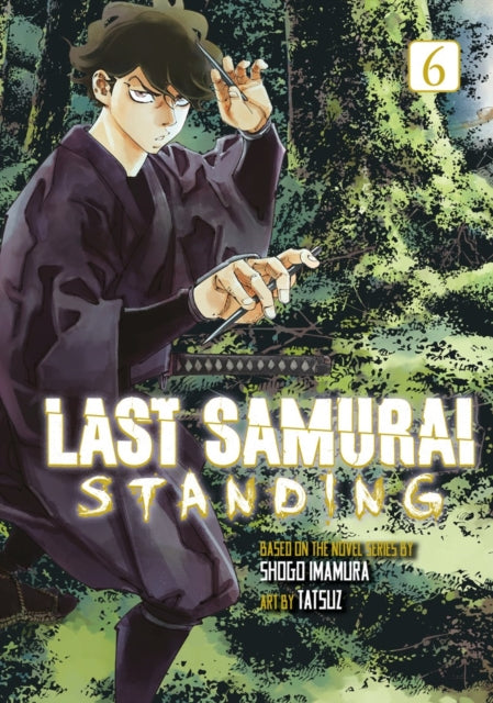 Last Samurai Standing 6 - Shogo Imamura
