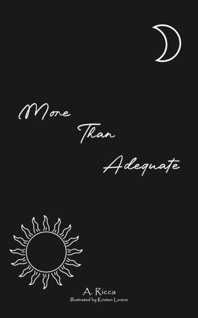 More Than Adequate - A. Ricca