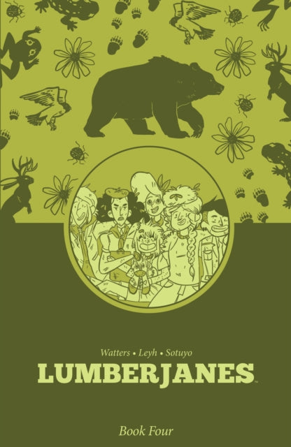 Lumberjanes Book Four - ND Stevenson