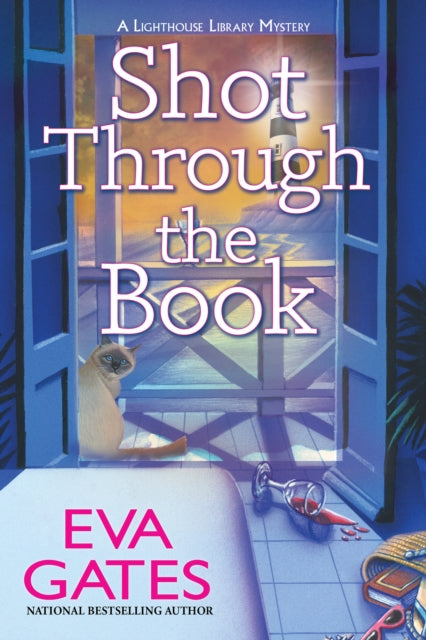 Shot Through the Book : A Lighthouse Library Mystery - Eva Gates
