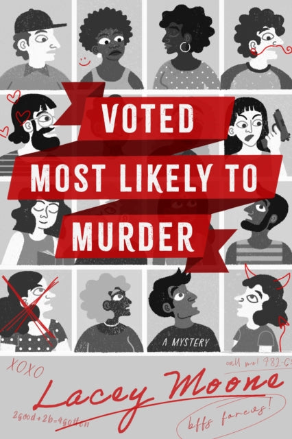 Voted Most Likely to Murder : A Novel - Lacey Moone