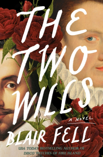 Front cover of The Two Wills by Blair Fell, paperback