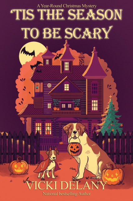 Tis the Season to Be Scary - Vicky Delany