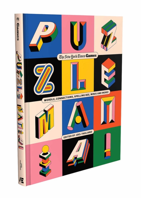 Puzzle Mania! : Wordle, Connections, Spelling Bee, Minis and More! - Joel Fagliano