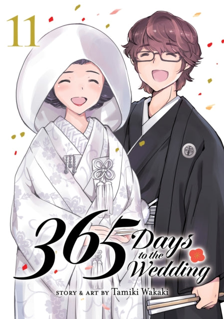 365 Days to the Wedding Vol. 11 - Tamiki Wakaki
