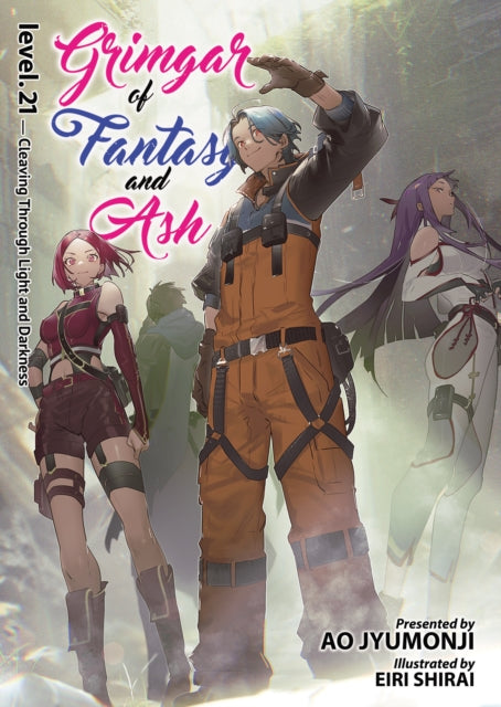 Grimgar of Fantasy and Ash (Light Novel) Vol. 21 - Ao Jyumonji