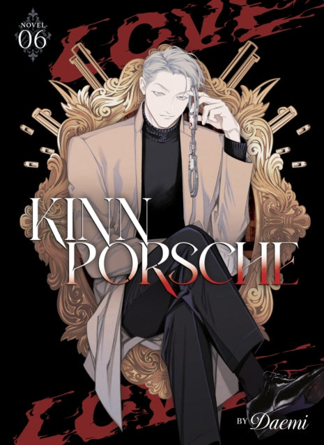 KinnPorsche (Novel) Vol. 6 - Avaritia