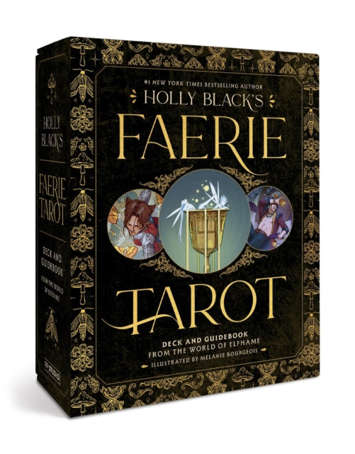 Holly Black's Faerie Tarot Deck and Guidebook : From the World of Elfhame - Holly Black