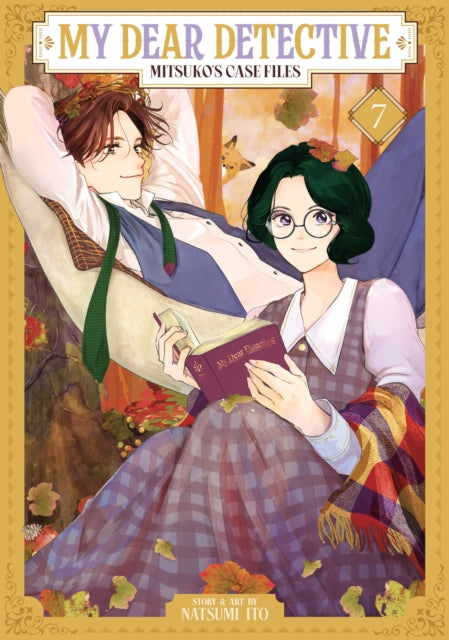 My Dear Detective: Mitsuko's Case Files Vol. 7 - Natsumi Ito