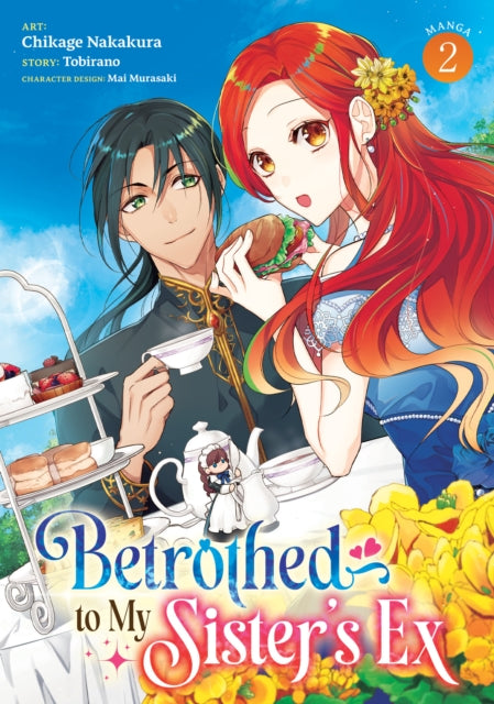 Betrothed to My Sister's Ex (Manga) Vol. 2 - Chikage Nakakura