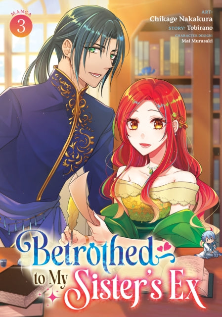 Betrothed to My Sister's Ex (Manga) Vol. 3 - Tobirano