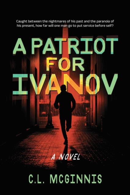 A Patriot for Ivanov - C.L. McGinnis