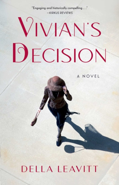 Vivian's Decision : A Novel - Della Leavitt