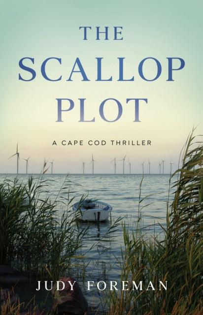Front cover of The Scallop Plot by Judy Foreman, paperback