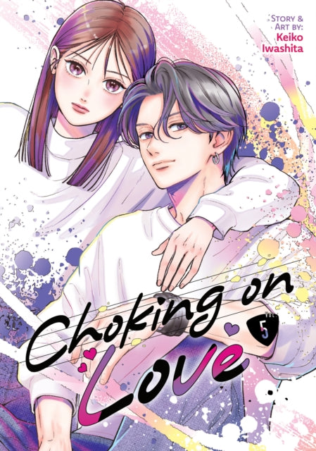Choking on Love Vol. 5 - Keiko Iwashita