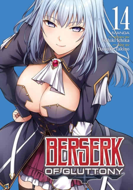 Berserk of Gluttony (Manga) Vol. 14 - Isshiki Ichika
