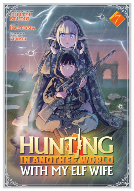 Hunting in Another World With My Elf Wife (Manga) Vol. 7 - Yunagi
