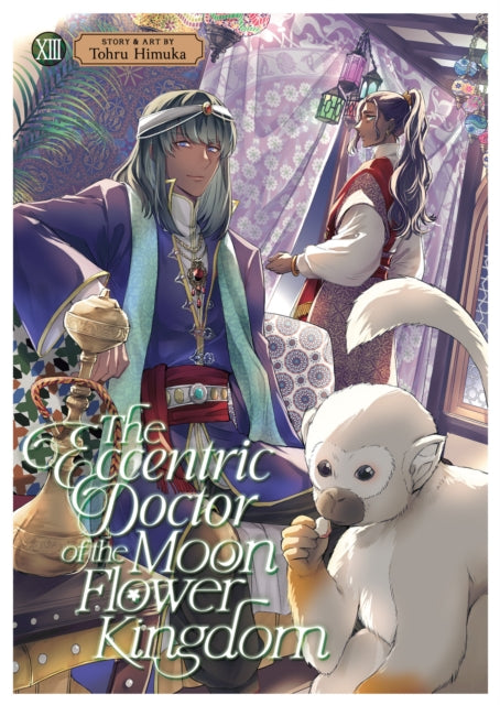 The Eccentric Doctor of the Moon Flower Kingdom Vol. 13 - Tohru Himuka