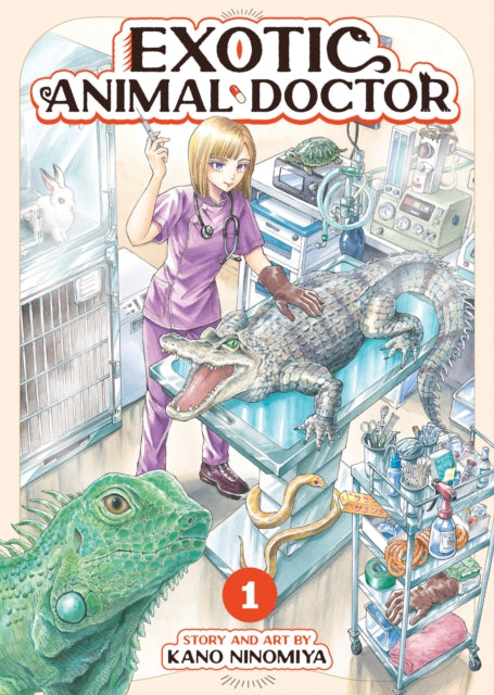 Exotic Animal Doctor Vol. 1 - Kano Ninomiya