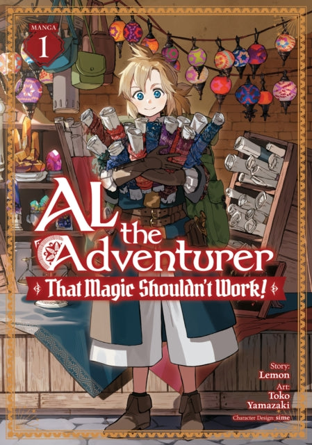 Al the Adventurer: That Magic Shouldn't Work! (Manga) Vol. 1 - Yamazaki