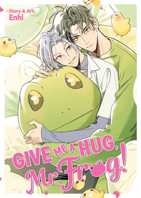 Give Me a Hug, Mr. Frog! - Enhi
