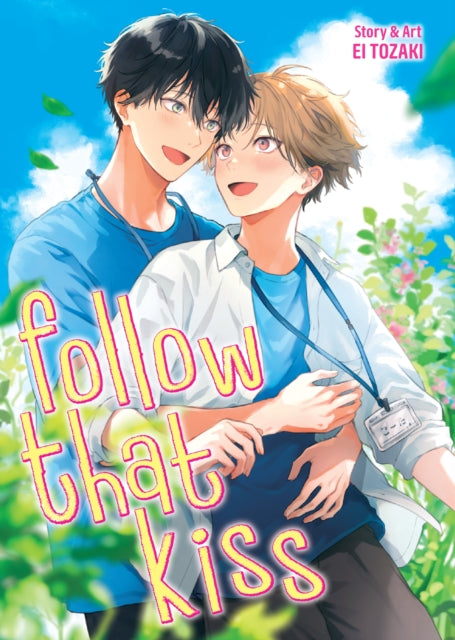 Follow That Kiss - Ei Tozaki