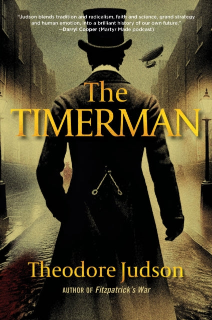 The Timerman - Theodore Judson
