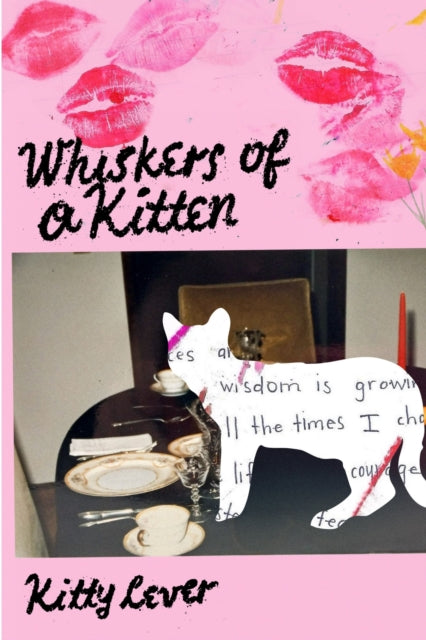 Whiskers of a Kitten - Kitty Lever