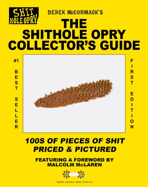 Shithole Opry Collector's Guide, the - McCormack Derek