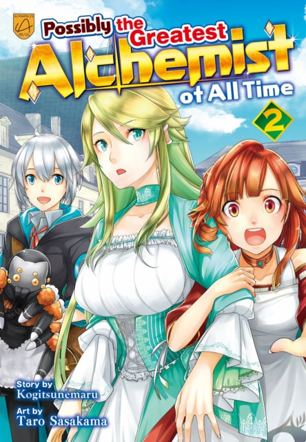 Possibly the Greatest Alchemist of All Time, Vol 2 - Taro Sasakama